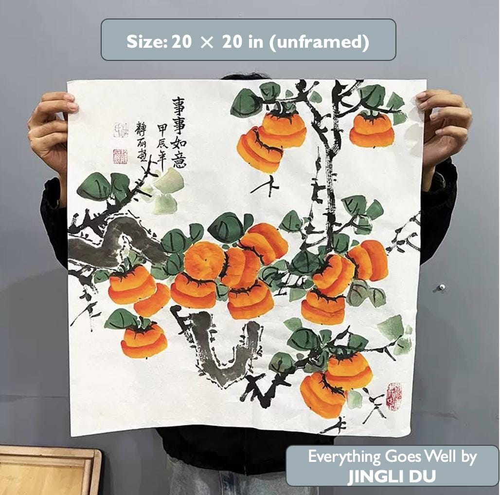 Hand-Painted Persimmon Painting “Everything Goes Well” on Xuan Paper | Chinese Ink Art | 20×20 in Original